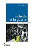 Bild des Verkufers fr Bichette Et La Guerre zum Verkauf von RECYCLIVRE