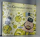 Bild des Verkufers fr Les Grenouilles Vertes zum Verkauf von RECYCLIVRE