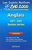 Seller image for Anglais, Lv1-lv2, Toutes Sries, Bac 2000 for sale by RECYCLIVRE