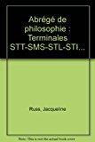 Bild des Verkufers fr Abrg De Philosophie : Terminales Stt, Sms, Stl, Sti zum Verkauf von RECYCLIVRE