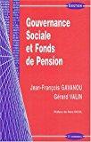 Seller image for Gouvernance Sociale Et Fonds De Pension for sale by RECYCLIVRE
