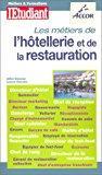Image du vendeur pour Les Mtiers De L'htellerie Et De La Restauration mis en vente par RECYCLIVRE