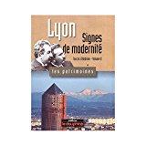 Immagine del venditore per Lyon. Vol. 2. Signes De Modernit venduto da RECYCLIVRE