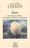 Image du vendeur pour Thul : De L'arctique  L'orient, Une pope Au Temps De La Renaissance mis en vente par RECYCLIVRE