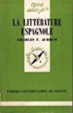 Seller image for La Littrature Espagnole for sale by RECYCLIVRE