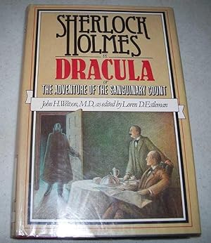 Immagine del venditore per Sherlock Holmes vs. Dracula or the Adventures of the Sanguinary Count venduto da Easy Chair Books