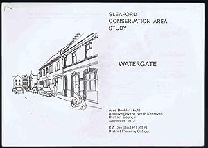 Watergate Area: Sleaford Conservation Area Study Booklet No.10