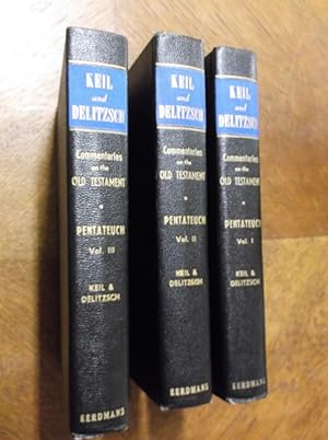 Biblical Commentary on the Pentateuch: Biblical Commentary on the Old Testament (3 Volumes)