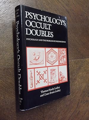 Psychology's Occult Doubles: Psychology and the Problem of Pseudoscience