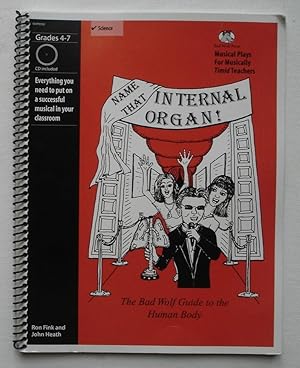 Image du vendeur pour Name That Internal Organ: The Bad Wolf Guide to the Human Body mis en vente par Silicon Valley Fine Books