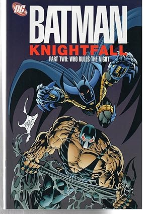 Seller image for Batman: Knightfall Part Two - Who Rules the Night for sale by EdmondDantes Bookseller