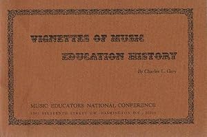 Vignettes of Music Education History