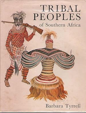 Imagen del vendedor de Tribal Peoples of Southern Africa a la venta por Dan Glaeser Books