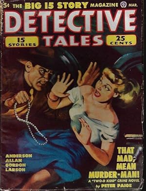 Seller image for DETECTIVE TALES: March, Mar. 1949 for sale by Books from the Crypt