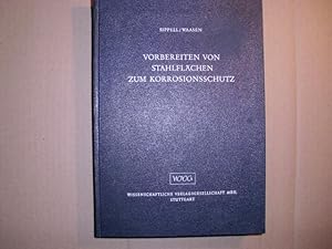 VORBEREITEN VON STAHLFLÄCHEN ZUM KORROSIONSSCHUTZ