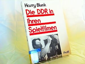 Die DDR in ihren Spielfilmen. Reproduktion und Konzeption der DDR-Gesellschaft im neueren DEFA-Ge...