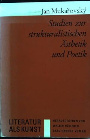 Image du vendeur pour Studien zur strukturalistischen sthetik und Poetik. Literatur als Kunst mis en vente par books4less (Versandantiquariat Petra Gros GmbH & Co. KG)