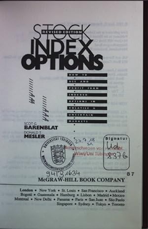 Immagine del venditore per Stock Index Options: How to Use and Profit from Indexed Options in Volatile and Uncertain Markets. venduto da books4less (Versandantiquariat Petra Gros GmbH & Co. KG)