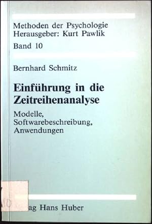 Bild des Verkufers fr Einfhrung in die Zeitreihenanalyse : Modelle, Softwarebeschreibung, Anwendung. Methoden der Psychologie ; Bd. 10 zum Verkauf von books4less (Versandantiquariat Petra Gros GmbH & Co. KG)