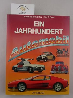 Bild des Verkufers fr Ein Jahrhundert Automobil. zum Verkauf von Chiemgauer Internet Antiquariat GbR