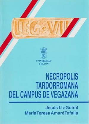 Imagen del vendedor de Necrpolis Tardorrromana del Campus de Vegazana a la venta por Librera Cajn Desastre
