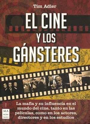Seller image for El cine y los gnsteres for sale by Librera Cajn Desastre