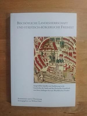 Bild des Verkufers fr Bischfliche Landesherrschaft und stdtisch-brgerliche Freiheit zum Verkauf von Antiquariat Birgit Gerl