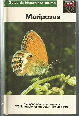 MARIPOSAS (Guias de naturaleza Blume) 1ªEDICION -Ilustraciones color y b/n- 468 especies de marip...