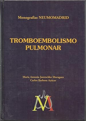 TROMBOEMBOLISMO PULMONAR -Monografías NEUMOMADRID