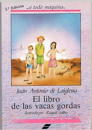 Bild des Verkufers fr El libro de las vacas gordas zum Verkauf von Librera Dilogo
