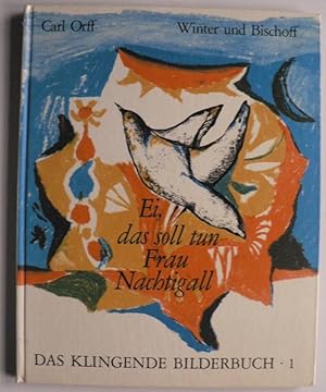 Imagen del vendedor de Ei, das soll tun Frau Nachtigall - Das klingende Bilderbuch 1 (mit Schallplatte) a la venta por Antiquariat UPP