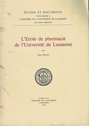 Ecole de pharmacie de l'Université de Lausanne