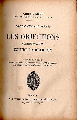 Immagine del venditore per Les objections contemporaines contre la religion-premiere serie- venduto da JP Livres