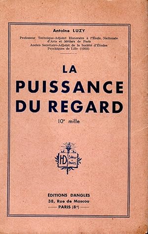 Seller image for La puissance du regard for sale by JP Livres