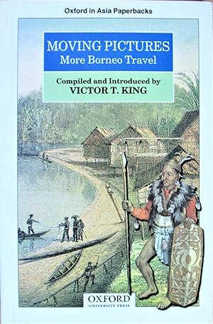 Moving Pictures. More Borneo Travel