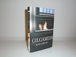 Seller image for Gilgamesh [Signed 1st Printing - Inscribed by the Author to Alice Munro] for sale by SIGNAL BOOKS & ART