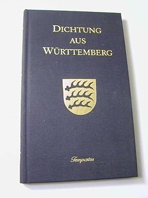 Seller image for Dichtung aus Wrttemberg : eine Auswahl for sale by Antiquariat Fuchseck