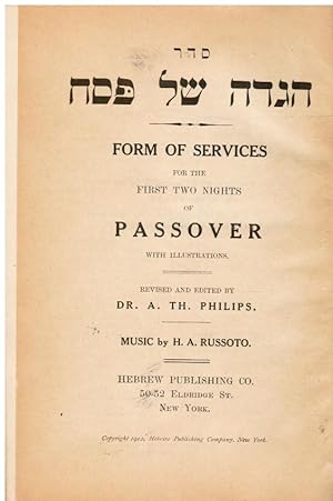 Seder Hagadah Shel Pesah : Form of Services for the First Two Nights of Passover