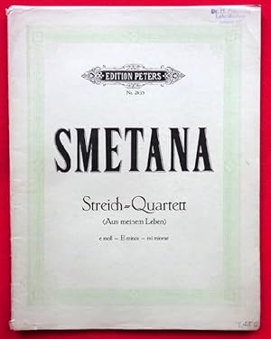 Image du vendeur pour Aus meinem Leben. (Streich-) Quartett fr 2 Violinen, Viola und Violoncell e Moll mis en vente par ANTIQUARIAT H. EPPLER