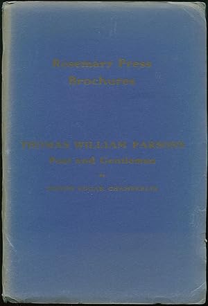 Bild des Verkufers fr Thomas William Parsons: Poet and Gentleman (Rosemary Press Brochures) zum Verkauf von D. Anthem, Bookseller