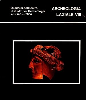 Archeologia laziale VIII. Quaderni del centro di studio per l'archeologia etrusco- italica