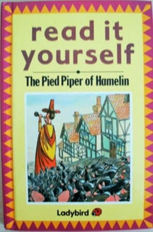 Seller image for The Pied Piper of Hamelin (Read It Yourself - Level 4) for sale by M.Roberts - Books And ??????