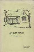 Image du vendeur pour ON THE RIDGE; In the Mactaquac Country, mis en vente par Harry E Bagley Books Ltd