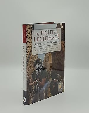 Seller image for THE FIGHT FOR LEGITIMACY Democracy vs Terrorism for sale by Rothwell & Dunworth (ABA, ILAB)
