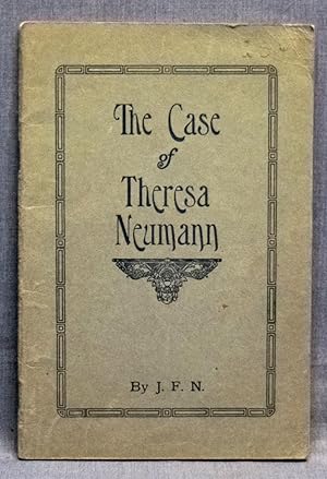 The Case Of Theresa Neumann