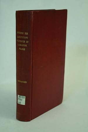 Imagen del vendedor de Histoire Des Institutions Politiques de L'Ancienne France. a la venta por ATGBooks