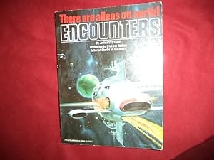 Bild des Verkufers fr Encounters. There Are Aliens on Earth! zum Verkauf von BookMine