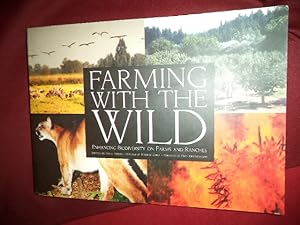 Seller image for Farming With the Wild. Enhancing Biodiversity on Farms and Ranches. for sale by BookMine