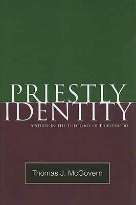 Imagen del vendedor de Priestly Identity: A Study in the Theology of Priesthood (Paperback or Softback) a la venta por BargainBookStores