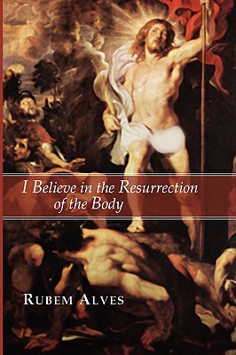 Seller image for I Believe in the Resurrection of the Body (Paperback or Softback) for sale by BargainBookStores